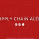 supply chain alert